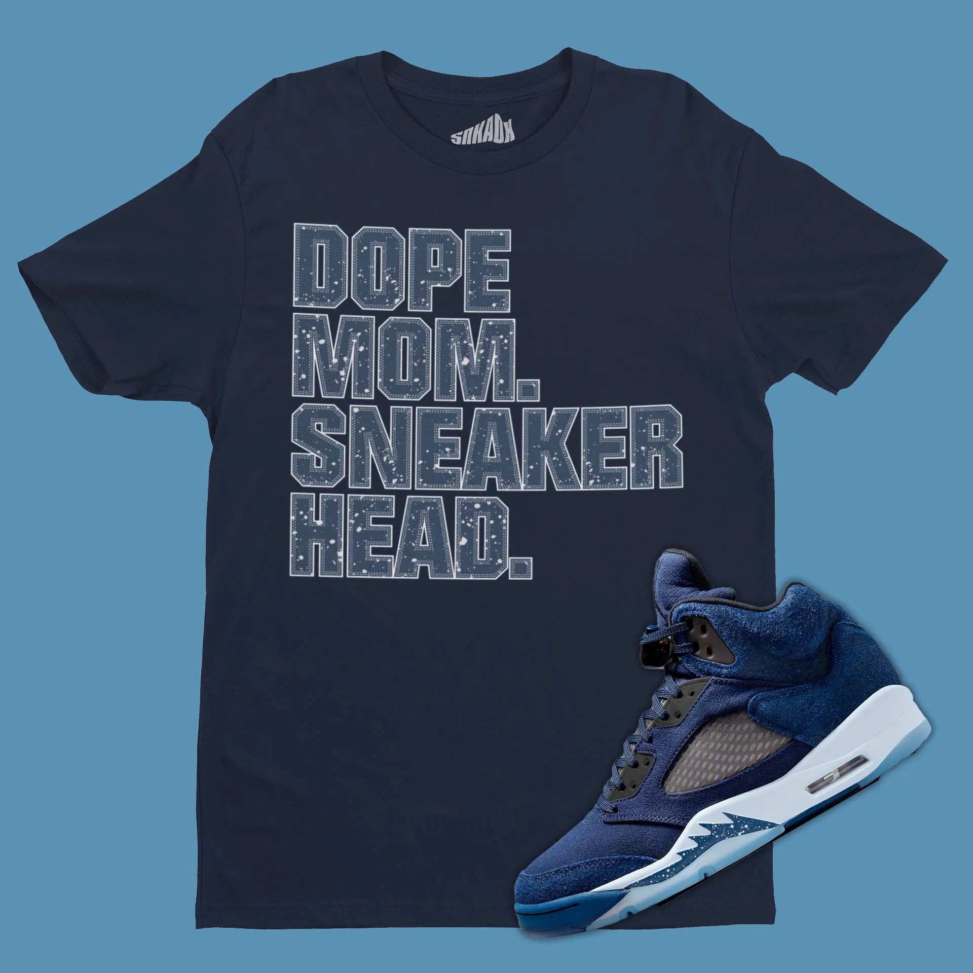 Dope Mom Sneakerhead T-Shirt Matching Air Jordan 5 Midnight Navy